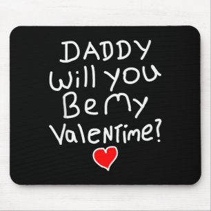Valentine Funny Dad  Mouse Pad