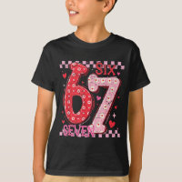 Valentine Funny Six Seven 6 7 Meme Slang Men Women