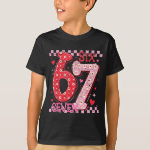 Valentine Funny Six Seven 6 7 Meme Slang Men Women T-Shirt