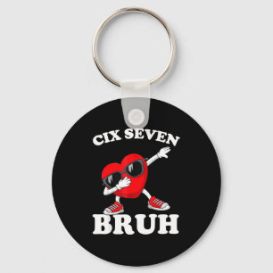 Valentine Funny Six Seven Bruh Meme 67 Heart Love  Key Ring