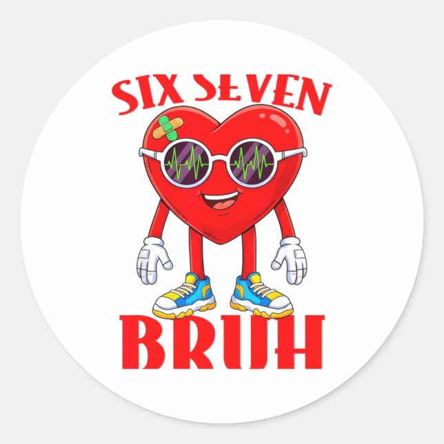 Valentine Funny Six Seven Bruh Meme 67 Heart Lover Classic Round Sticker (Front)