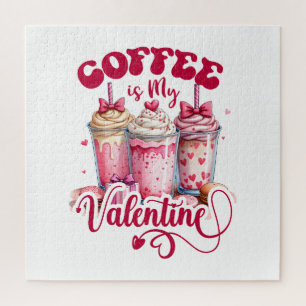 Valentine Gift   Coffee Is My Valentine Jigsaw Puzzle