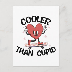 Valentine Gift   Cooler Than Cupid Postcard