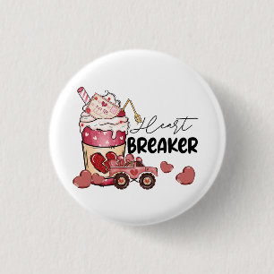 Valentine Gift   Heart Breaker 3 Cm Round Badge