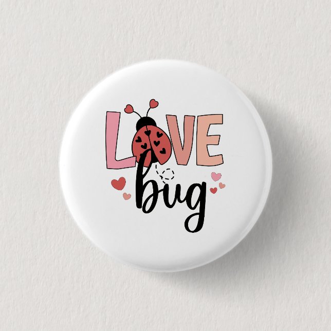 Valentine Gift | Love Bug 3 Cm Round Badge (Front)