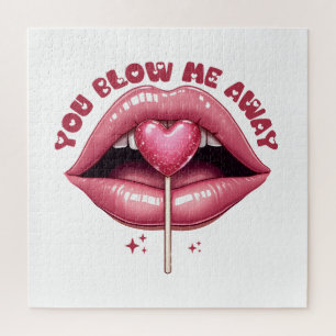 Valentine Gift You Blow Me Away Jigsaw Puzzle
