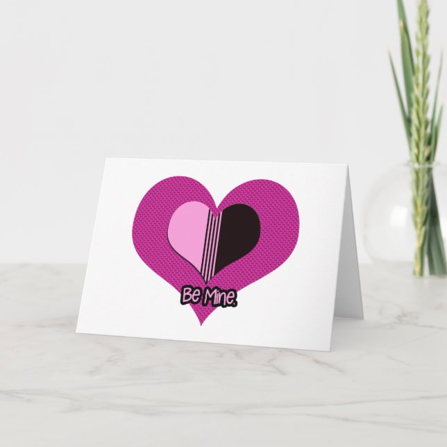 Valentine Heart Pink and Black Be Mine Card (Front)
