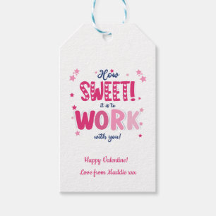 Valentine – How Sweet It Is Working With you Gift Tags
