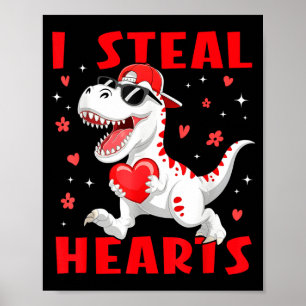 Valentine I Steal Hearts T-rex Dinosaur Baby Boy T Poster