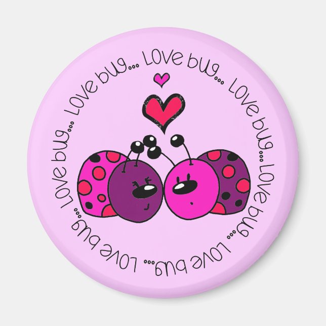 Valentine Love Bug Magnet (Front)