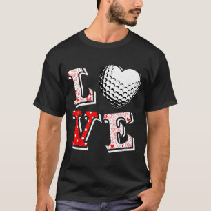 Valentine Love Golf Heart Valentine Day Women Men T-Shirt