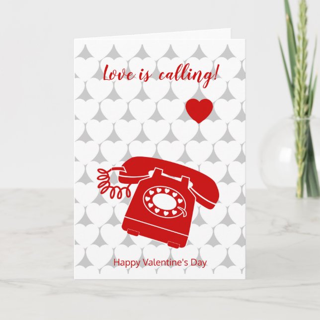 Valentine, love is calling holiday card (Front)