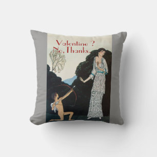 VALENTINE ? NO,THANKS /RETRO ANTI VALENTINE'S DAY CUSHION