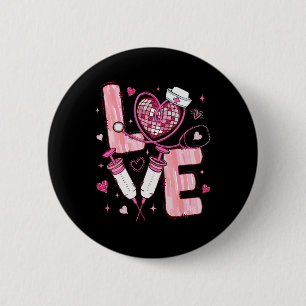 Valentine Nurse Adoration  6 Cm Round Badge