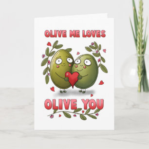 Valentine Olive Me Loves You Cute Pun Card