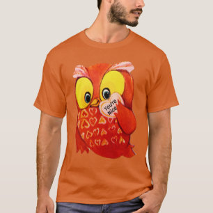 Valentine Owl Youre Nice T-Shirt