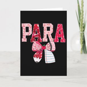 Valentine Para Teacher Love Clroom Design  Card