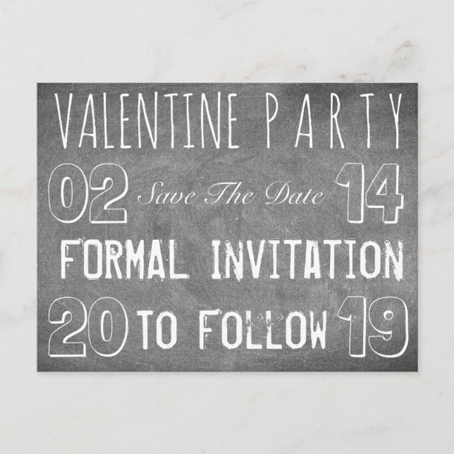 Valentine Party Save The Date Chalkboard Look Announcement Postcard (Front)