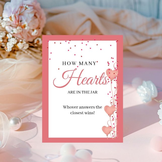 Valentine Pink Heart Bridal Shower How many Hearts Pedestal Sign (Creator Uploaded)