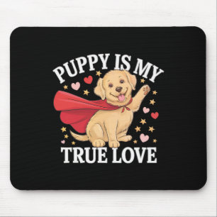 Valentine Puppy Love Shirt For Puppy Lovers  Mouse Pad