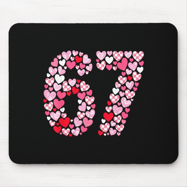 Valentine’s Day 67 Hearts Romantic Funny Six Seven Mouse Pad (Front)