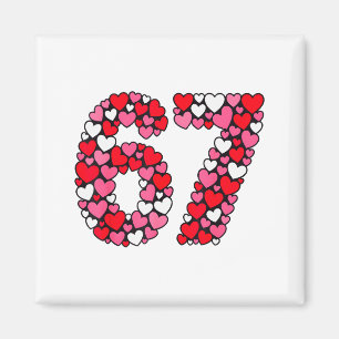 Valentine’s Day 67 Meme Filled With Hearts Funny S Magnet