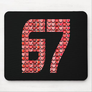 Valentine’s Day 67 Meme Filled With Hearts Funny S Mouse Pad