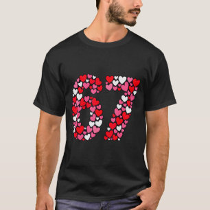 Valentine’s Day 67 Meme Filled With Hearts Funny S T-Shirt