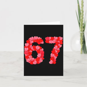 Valentine’s Day 67 Meme Funny Six Seven 6 7 Valent Card