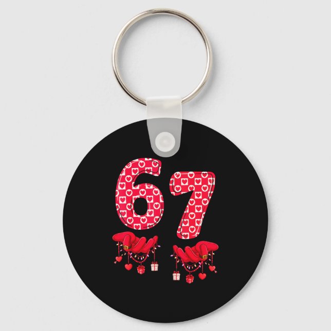 Valentine’s Day 67 Meme Six Seven 6 7 Valentine Wo Key Ring (Front)