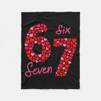 Valentine’s Day 6-7 Meme Six Seven 6 7 Valentine H Fleece Blanket