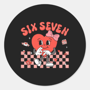Valentine’s Day Funny 67 Meme Six Seven 6 7 Valent Classic Round Sticker