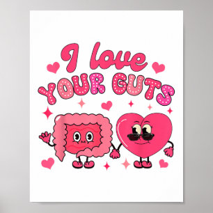 Valentine’s Day Gastro Endoscopy Nurse I Love Your Poster