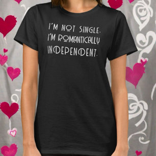 Valentine’s Day single funny quote monogram saying T-Shirt