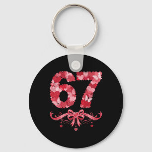 Valentine’s Day Six Seven 67 Funny Meme 6 7 Valent Key Ring