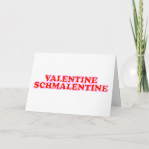 Valentine Schmalentine Holiday Card