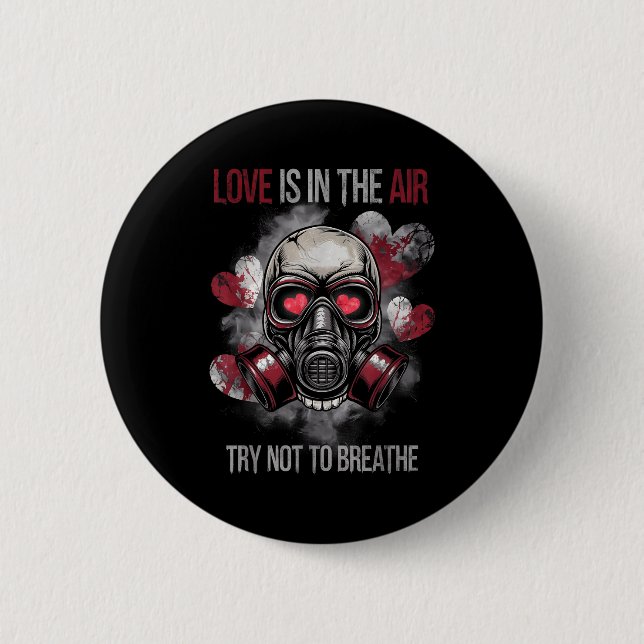 Valentine Skull Gas Mask Love Romance  6 Cm Round Badge (Front)
