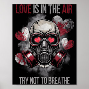 Valentine Skull Gas Mask Love Romance  Poster