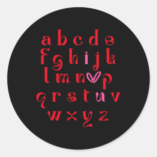 Valentine Teacher Alphabet Abc I Love U Heart Wome Classic Round Sticker