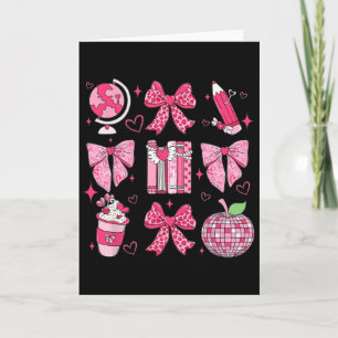 Valentine Teacher Coquette Bow Pencil Apple Disco  Card