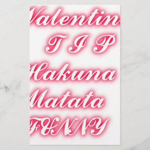 Valentine Tip: Hakuna Matata Funny Text Art Print Stationery