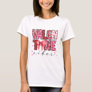 Valentine Vibes Valentines Day Pink Bow Girl Women T-Shirt