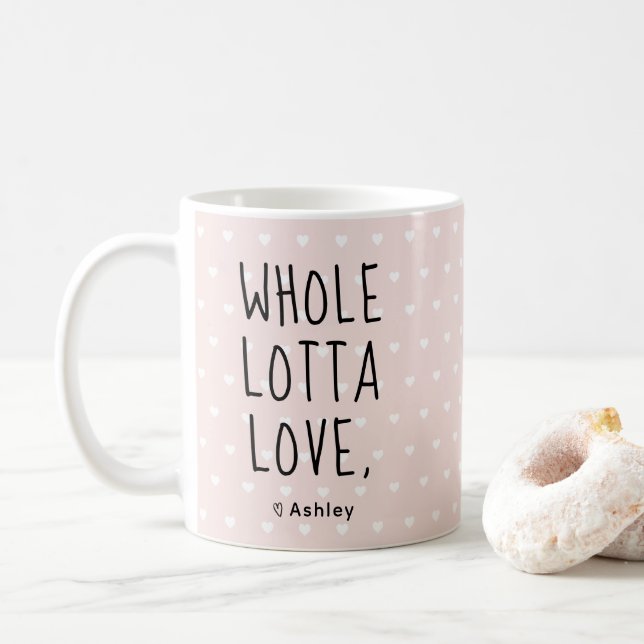 Valentine Whole Lotta Love Hearts Pink Coffee Mug (With Donut)
