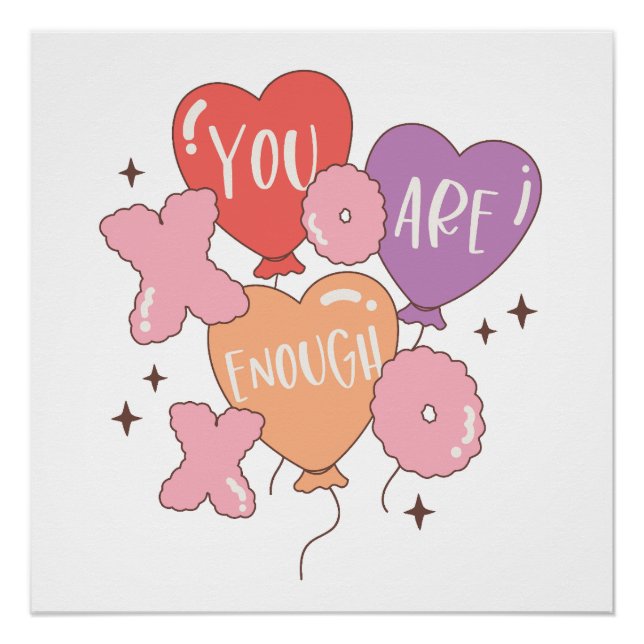 Valentine You Are Enough Poster (Front)