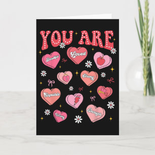 Valentine You Are Loved Worthy Enough Candy Heart Card