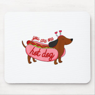 Valentine You Are One Hot Dog Cute Dachshund Wiene Mouse Pad