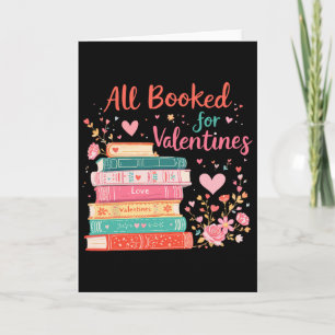 Valentines All Booked For Valentines Book Lover Gi Card