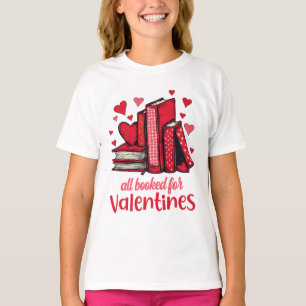 Valentines All Booked For Valentines Book Lovers T-Shirt