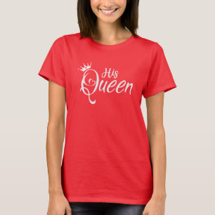 Valentines Couples His Queen Cute Couple Wife T-Shirt