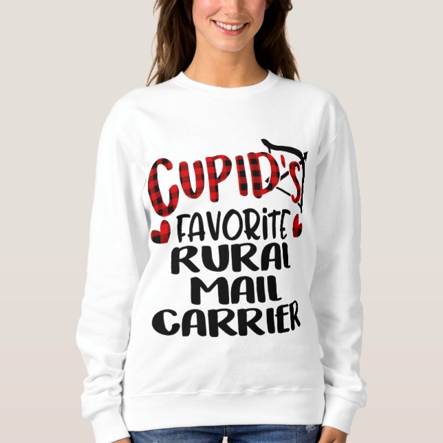 Valentines Cupid Favourite Rural Mail Carrier Buff Sweatshirt (Front)